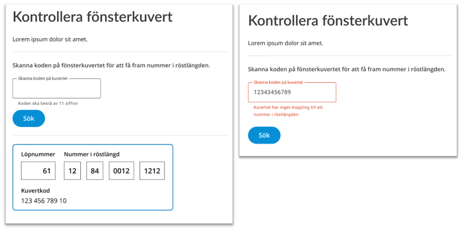 Bild på ett kontrollerat fönsterkuvert som saknar koppling.