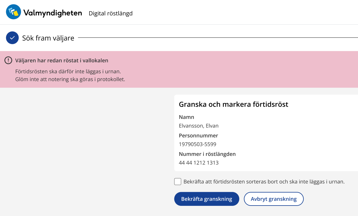 Skärmbild på meddelandet som meddelar att väljaren redan röstat i vallokalen.