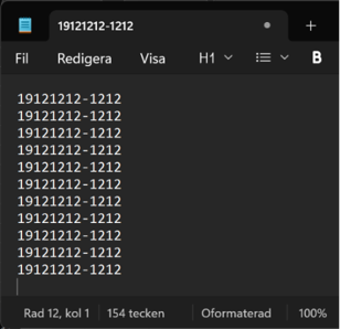 Så här ska det se ut om du skriver personnummer i appen Anteckningar, på rad under varandra.