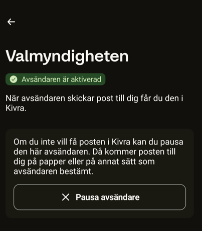 En skrämdump från den digitala brevlådan kivra. Man ser att avändaren Valmyndigheten är vald och det finns en knapp där man kan välja att "Pausa avsändare".
