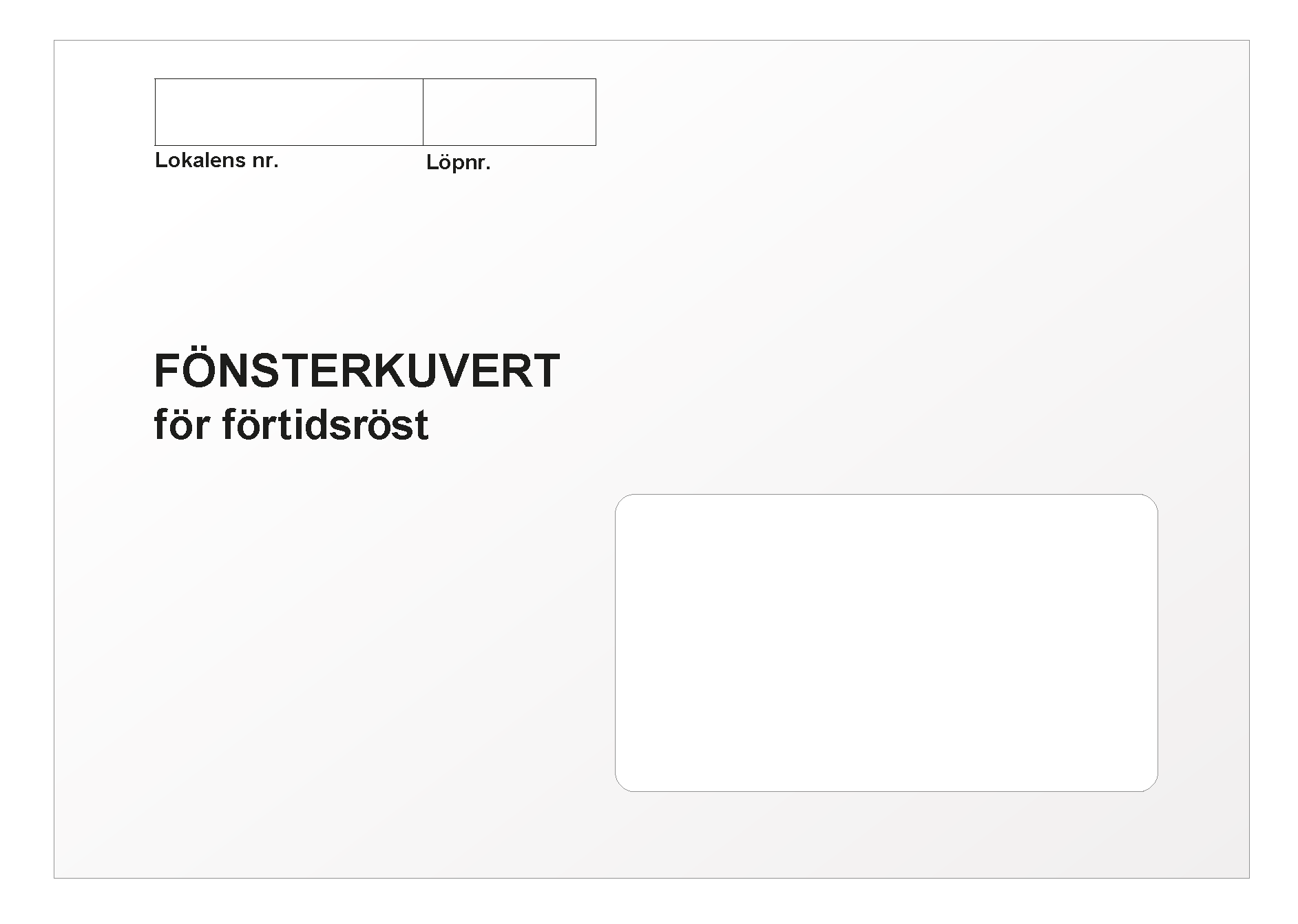 Fönsterkuvert för förtidsröst. Tidigare utseende